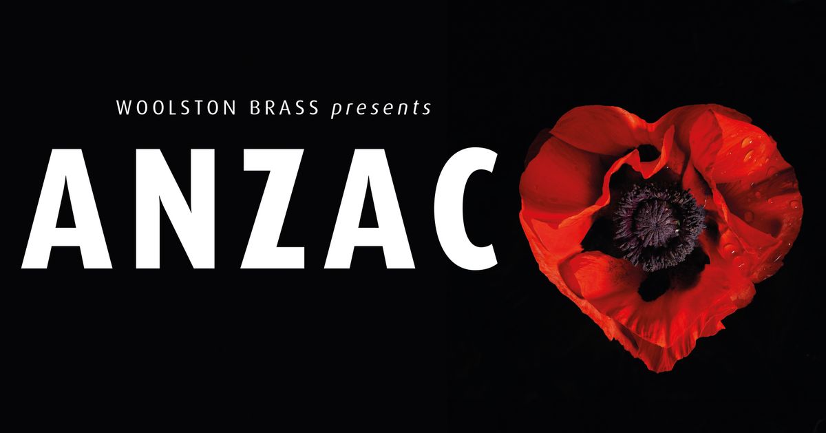 Woolston Brass Presents ANZAC