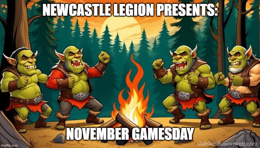 Newcastle Legion Presents: November Games Day