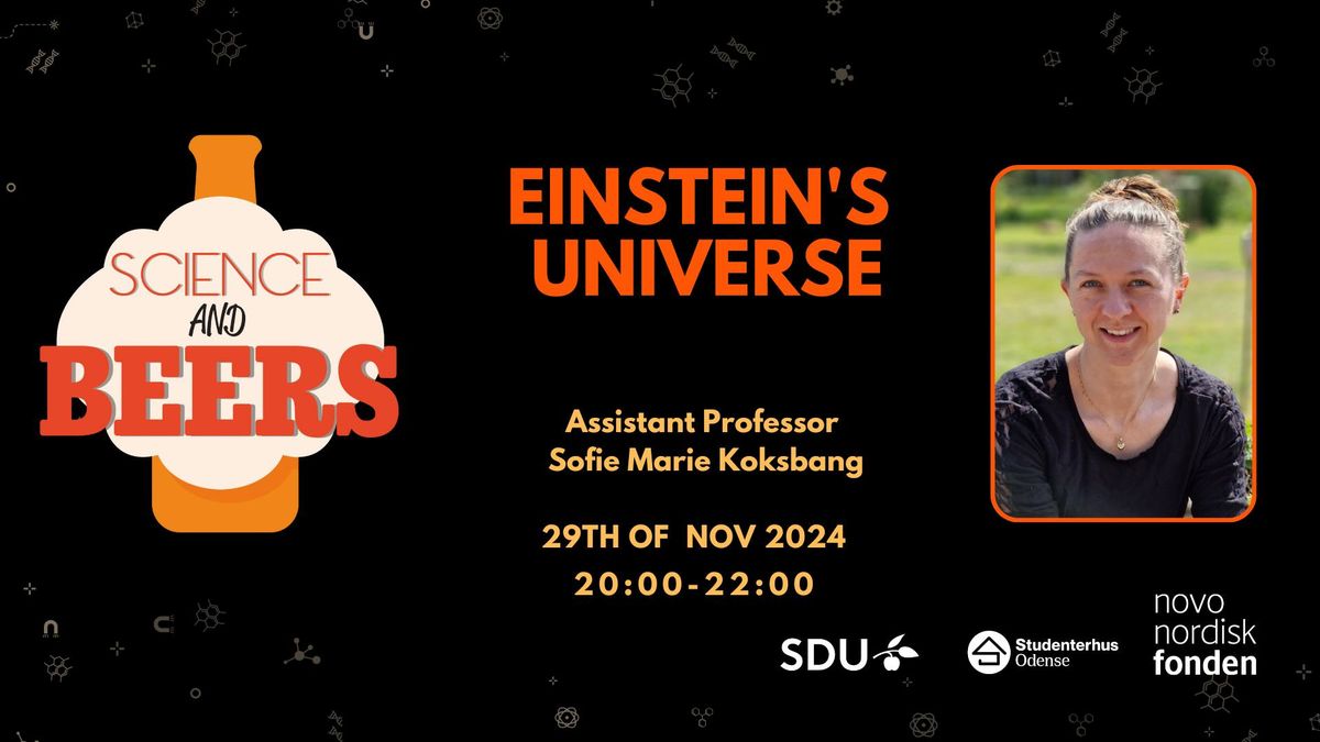 Science and Beers: Einstein's  universe