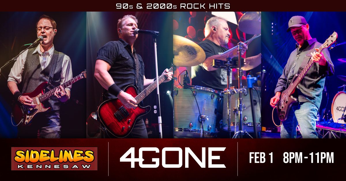 90's ROCK PARTY!  4Gone Debuts at Sidelines Kennesaw