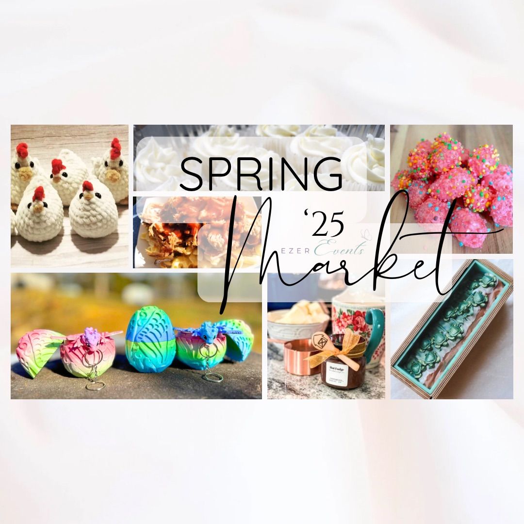 3rd Annual Spring Market \ud83c\udf3c