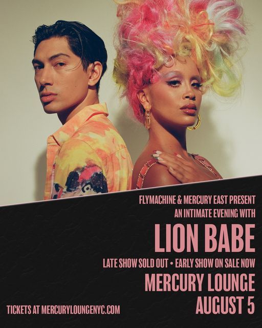 Flymachine & Mercury East present: Lion Babe (Early Show) with Mike Nasty at Mercury Lounge