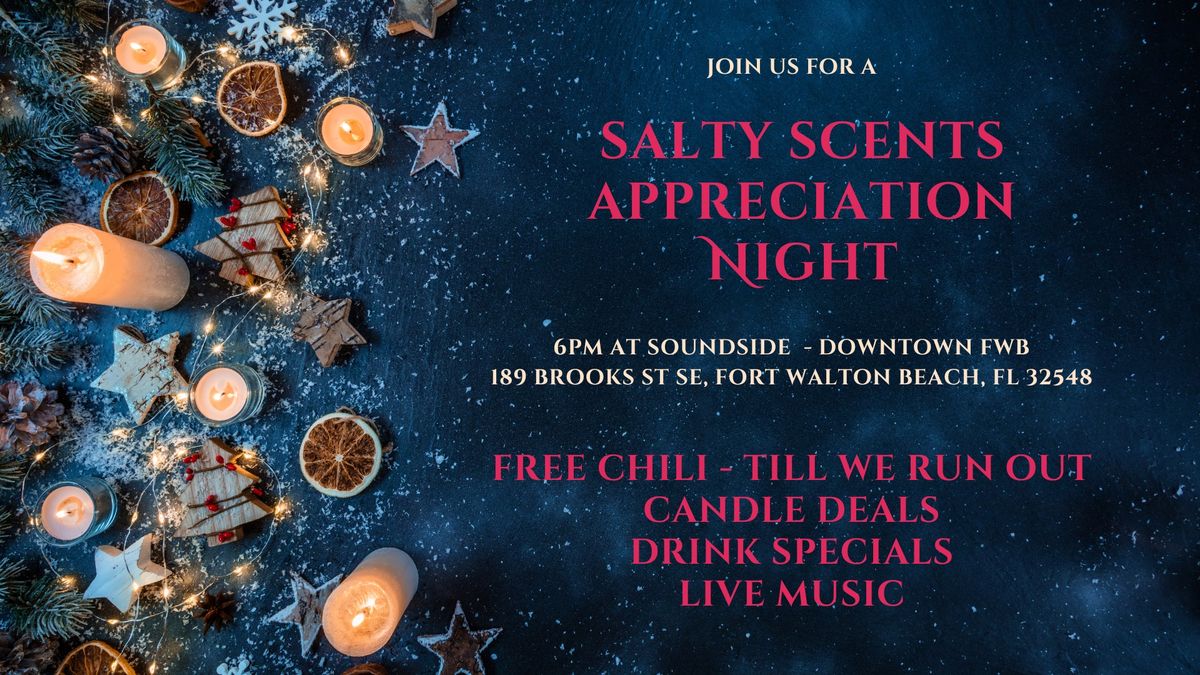 Salty Scents (Customer Appreciation Night)