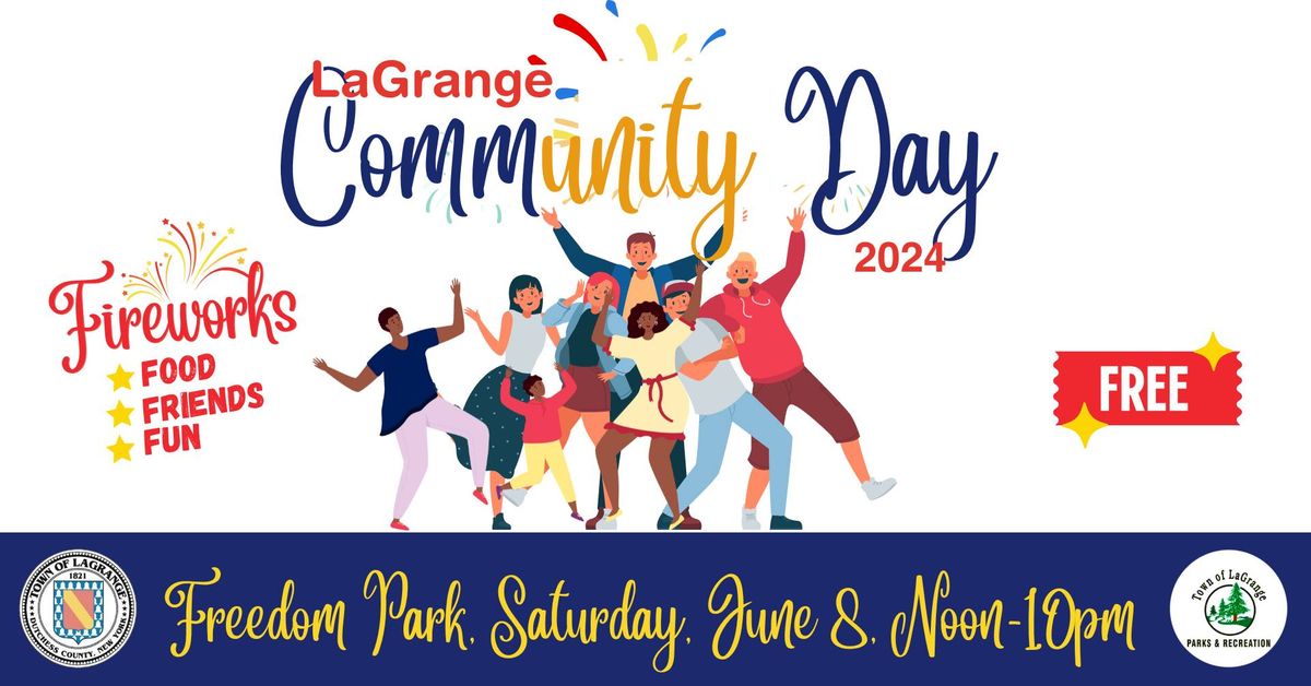 LaGrange Community Day 2024, Freedom Park, 212 Skidmore Rd, Pleasant