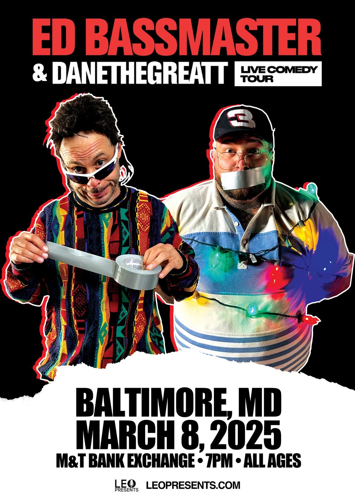 Ed Bassmaster and DanetheGreatt Live Comedy Tour