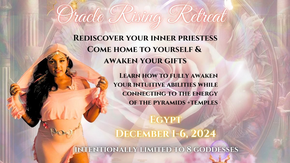 Egypt Oracle Rising Retreat