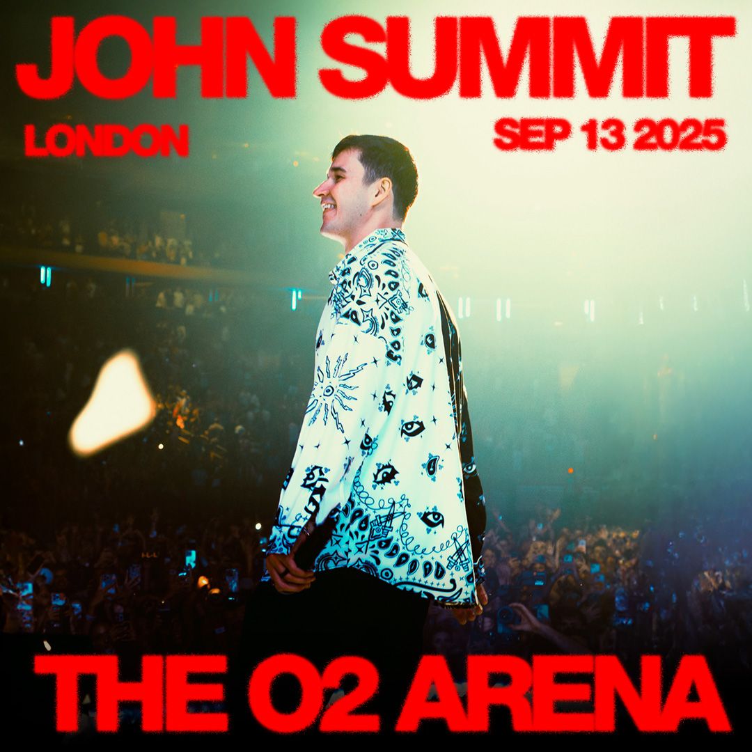 John Summit London Tickets