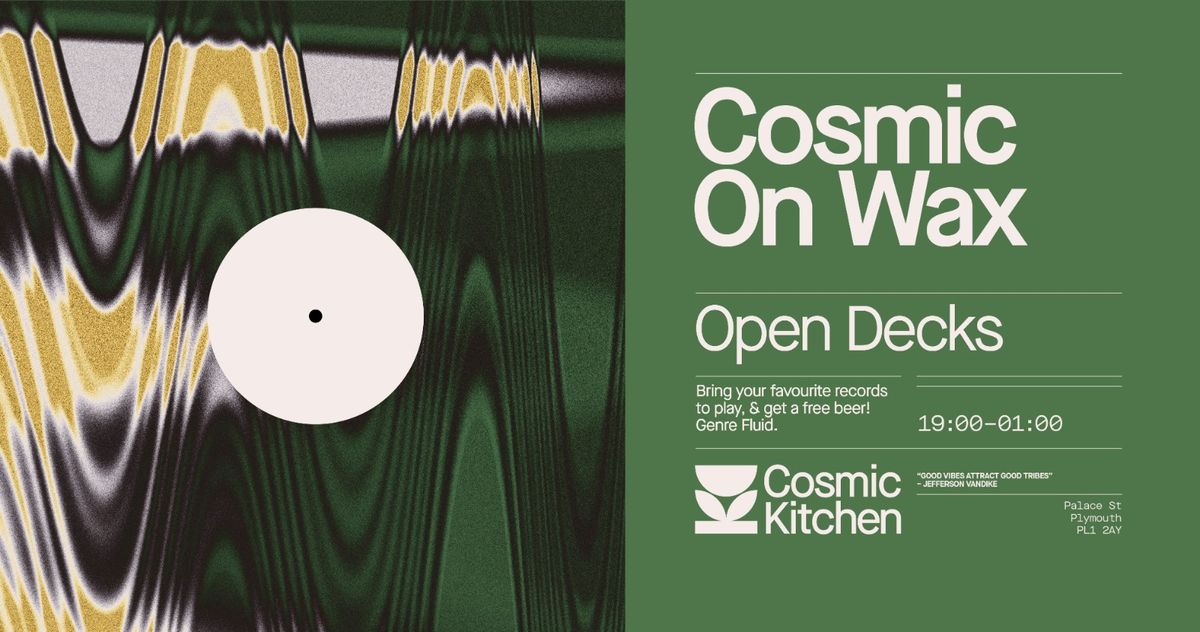 Cosmic Sessions presents: Cosmic on Wax