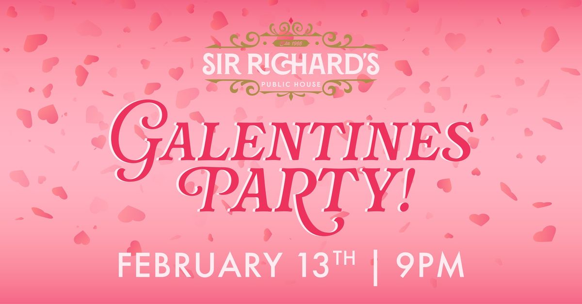 Galentines Party!