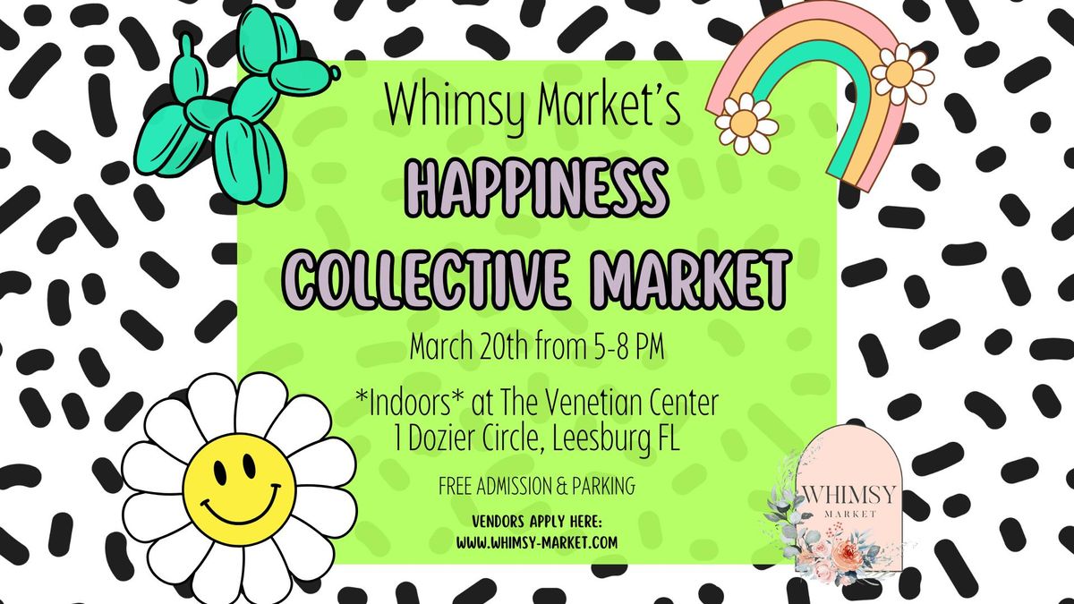 Whimsy Market's Happiness Collective Market