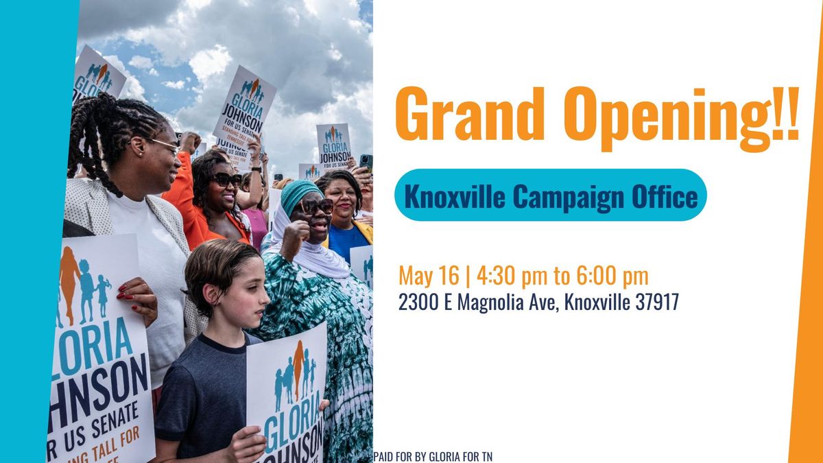 Knoxville Campaign Office Grand Opening
