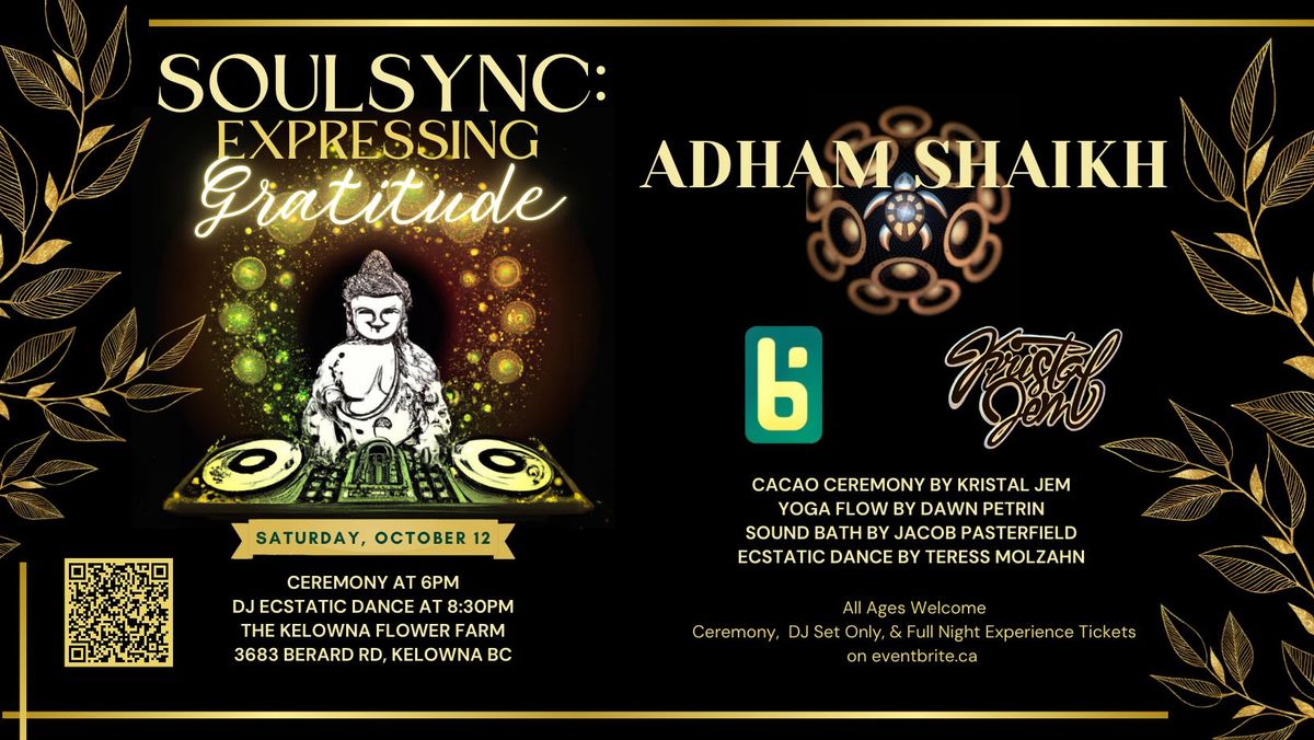 SoulSync: Expressing Gratitude with Adham Shaikh