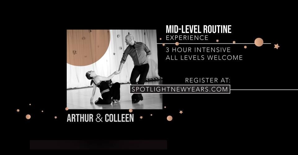 MID-Level Routine Intensive with Colleen & Arthur - Spotlight New Year's Celebration 2024\/2025