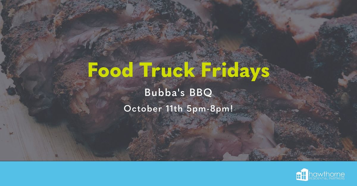 Food Truck Friday! Bubba's BBQ