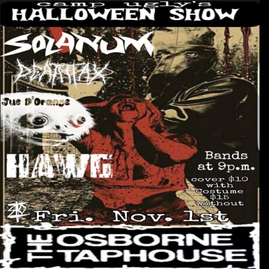 Solanum, Death Tax, Hawg, Jus D\u2019Orange Live at Osborne Taphouse!