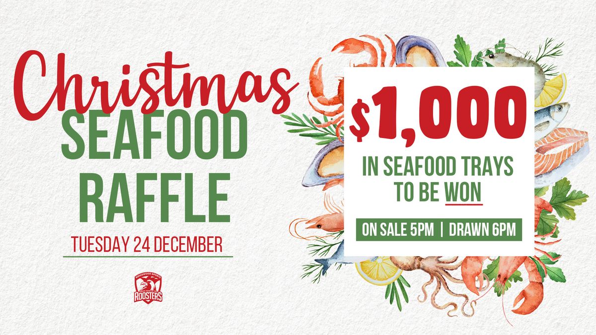 Christmas Seafood Raffle