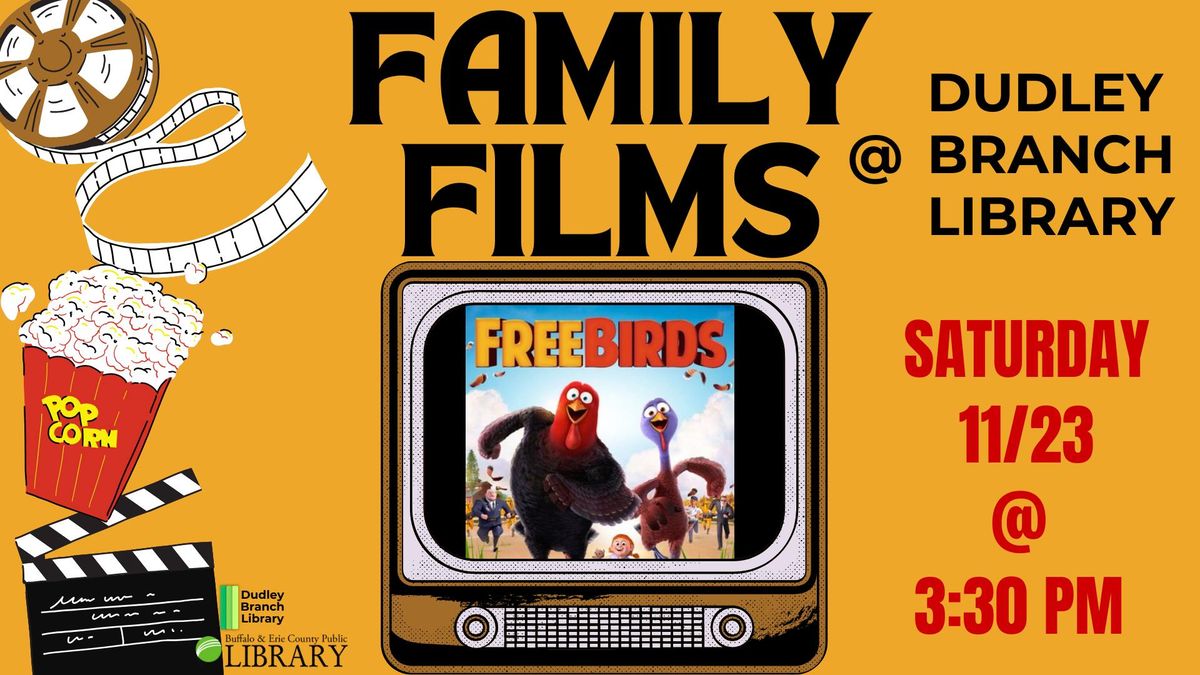 Family Films: Free Birds!