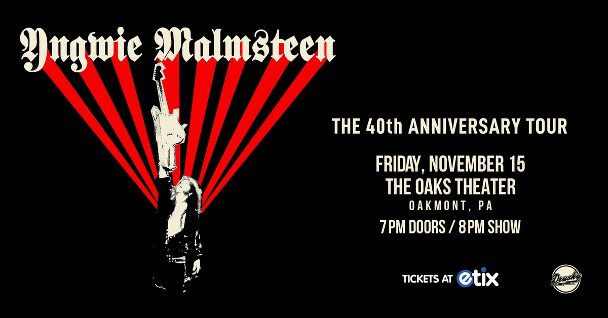 Yngwie Malmsteen - The 40th Anniversary Tour at The Oaks Theater