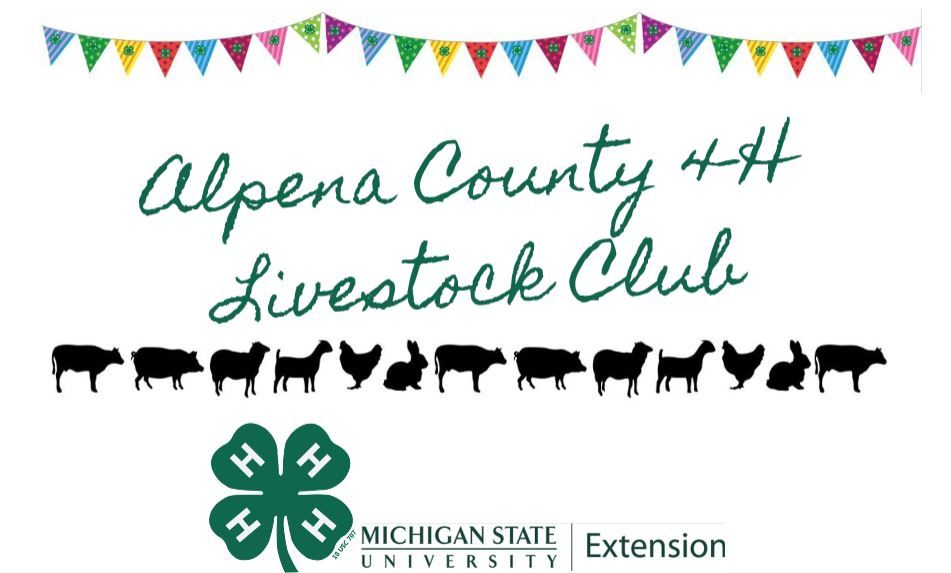 Alpena 4-H Annual Livestock Club Meeting