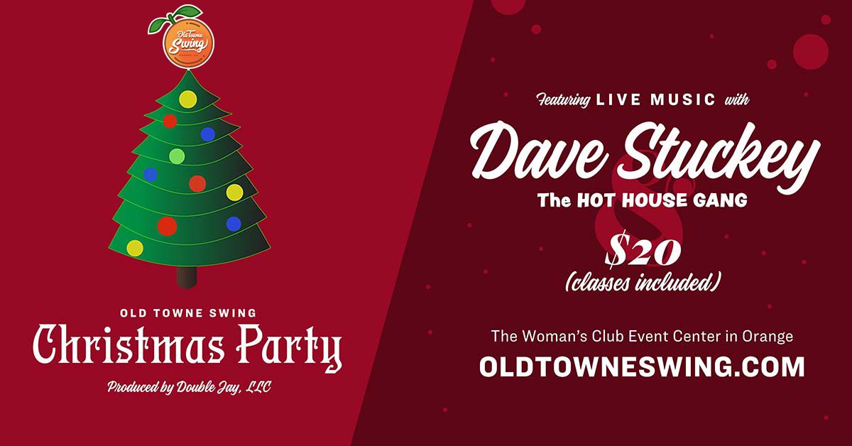 Old Towne Swing Christmas with Dave Stuckey & the Hot House Gang