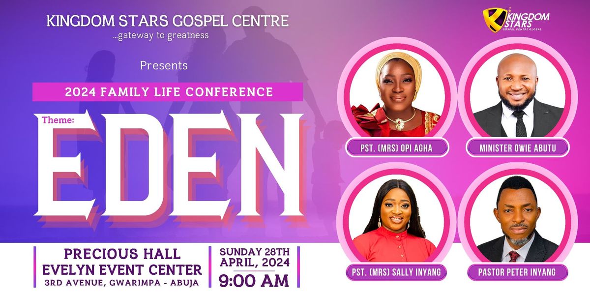 EDEN - Family Life Conference 2024