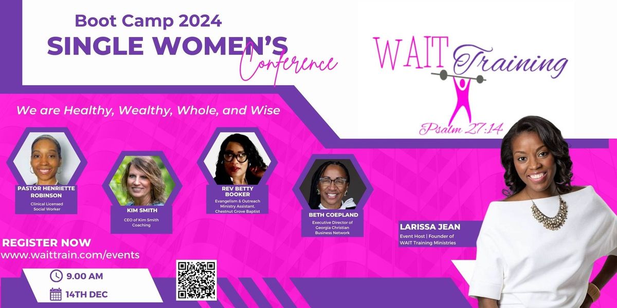 WAIT Training 2024 Boot Camp Single Women's Conference