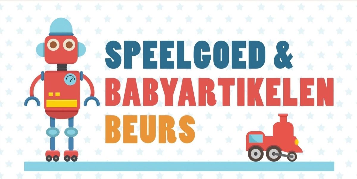 Speelgoed- & Babyartikelenbeurs 2025