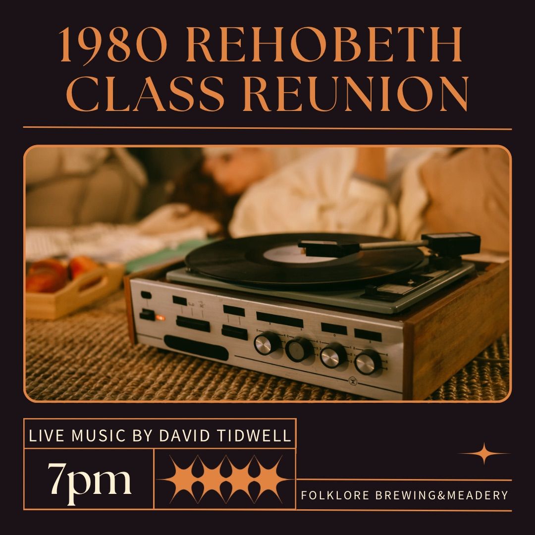 Live 80s Music and Rehobeth Class Reunion 