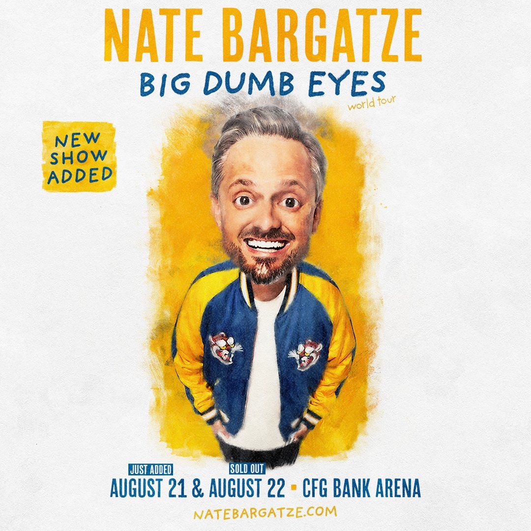 Nate Bargatze at CFG Bank Arena