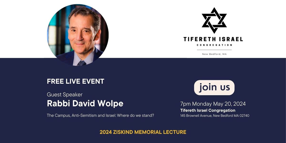2024 Ziskind Memorial Lecture - Rabbi David Wolpe