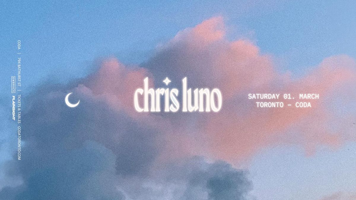 Chris Luno x CODA | March 1st