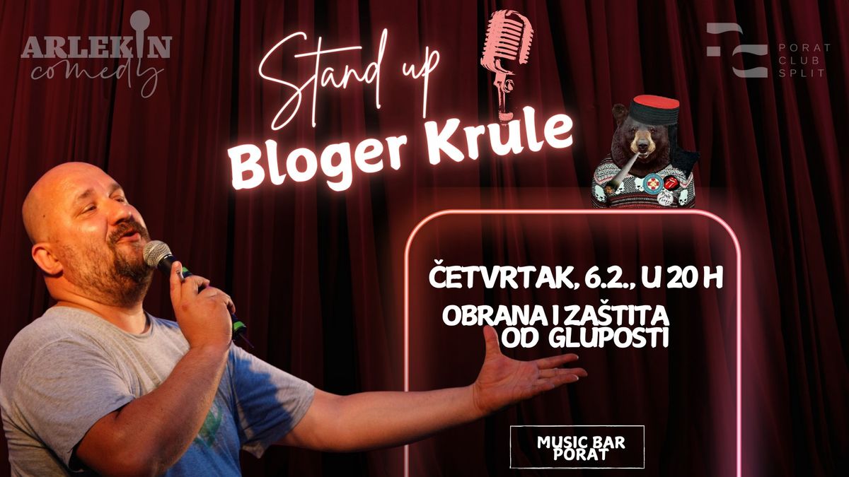 Bloger Krule u Splitu! Stand up show \/ Porat club Split