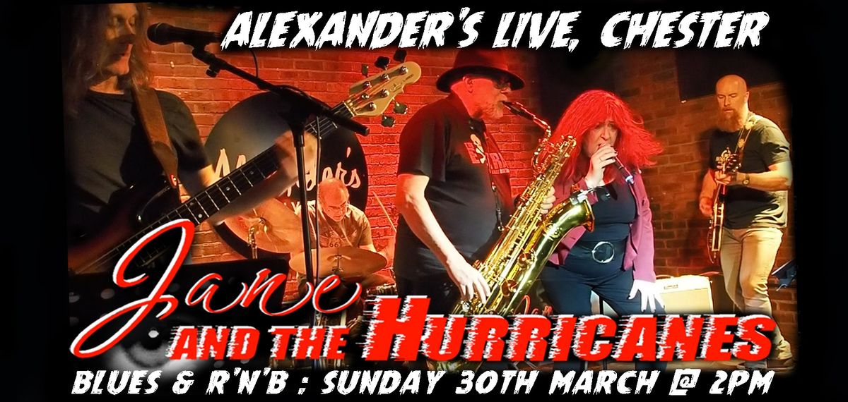 Jane and the Hurricanes at Alexander's Live, Chester