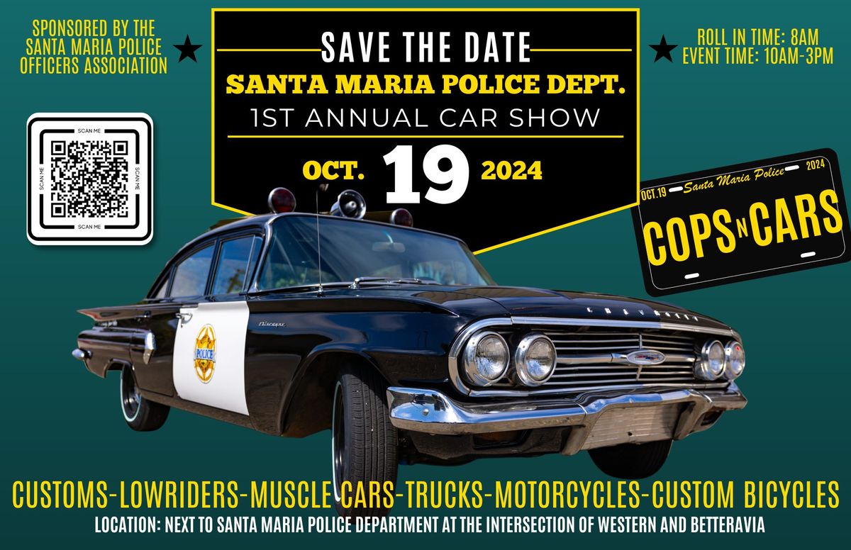 COPSnCARS Santa Maria Police Department 1st Annual Car Show