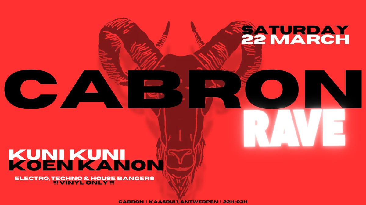 CABRONRAVE W\/ KUNI KUNI & KOEN KANON