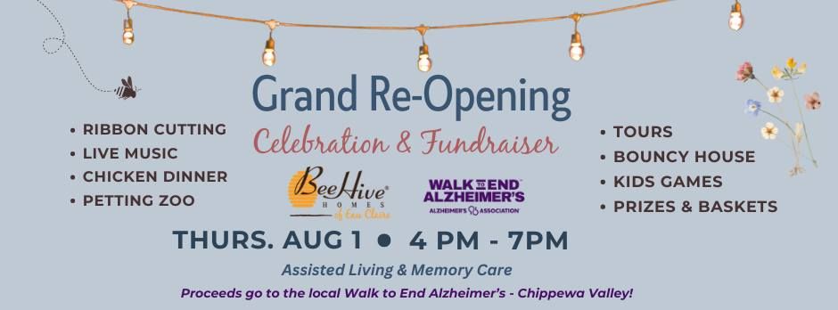 Grand Re-Opening Celebration & Fundraiser at Beehive Homes of Eau Claire