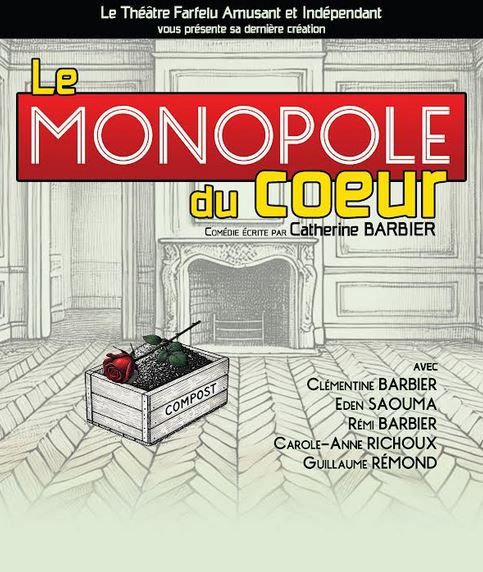 Le Monopole du Coeur