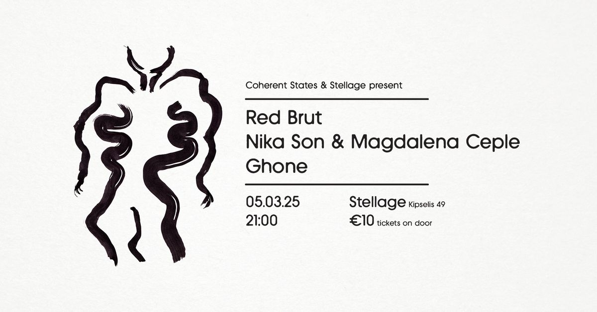 Red Brut \/ Nika Son & Magdalena Ceple \/ Ghone live at Stellage