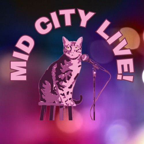 Mid City Live! 