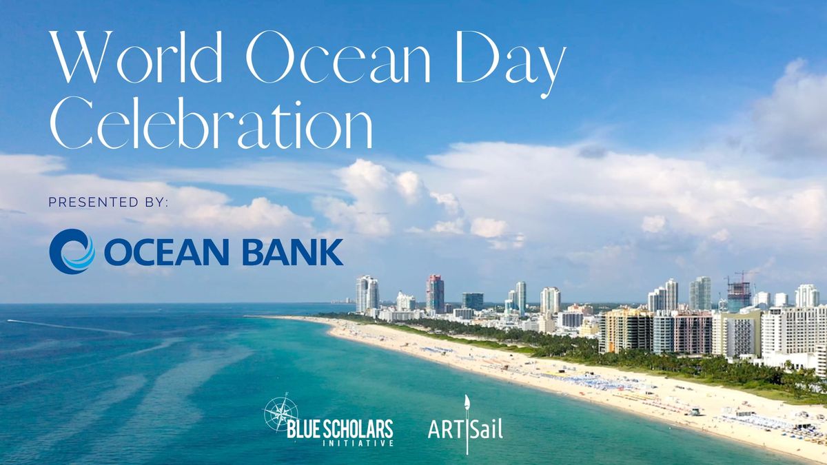 4th Annual World Ocean Day Celebration (Part 1)