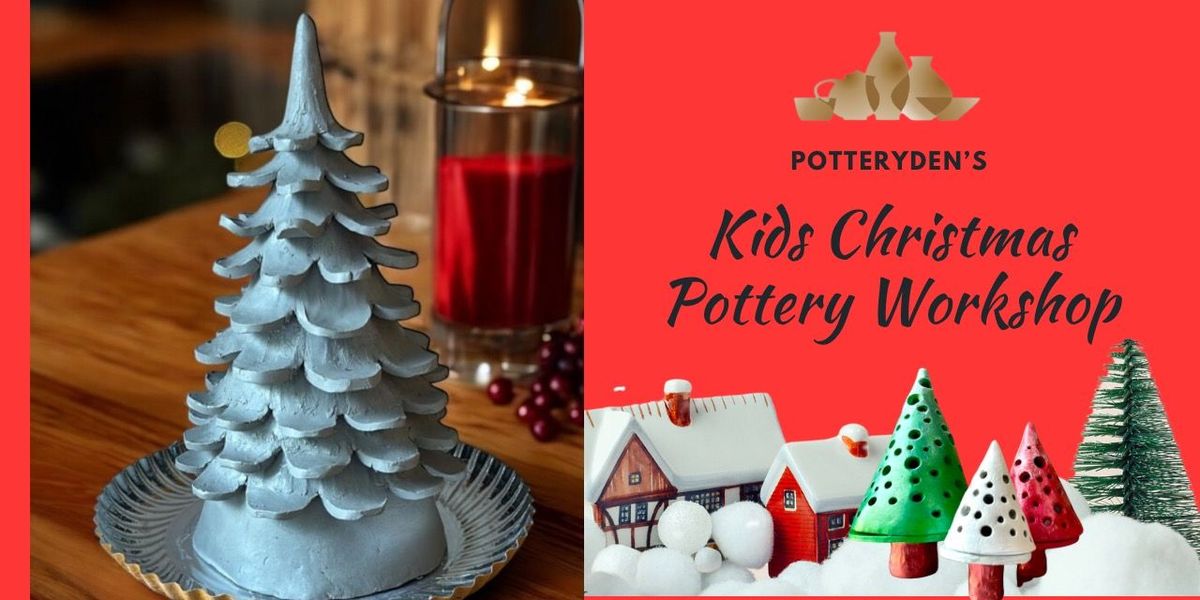 Kids Christmas Pottery Workshop