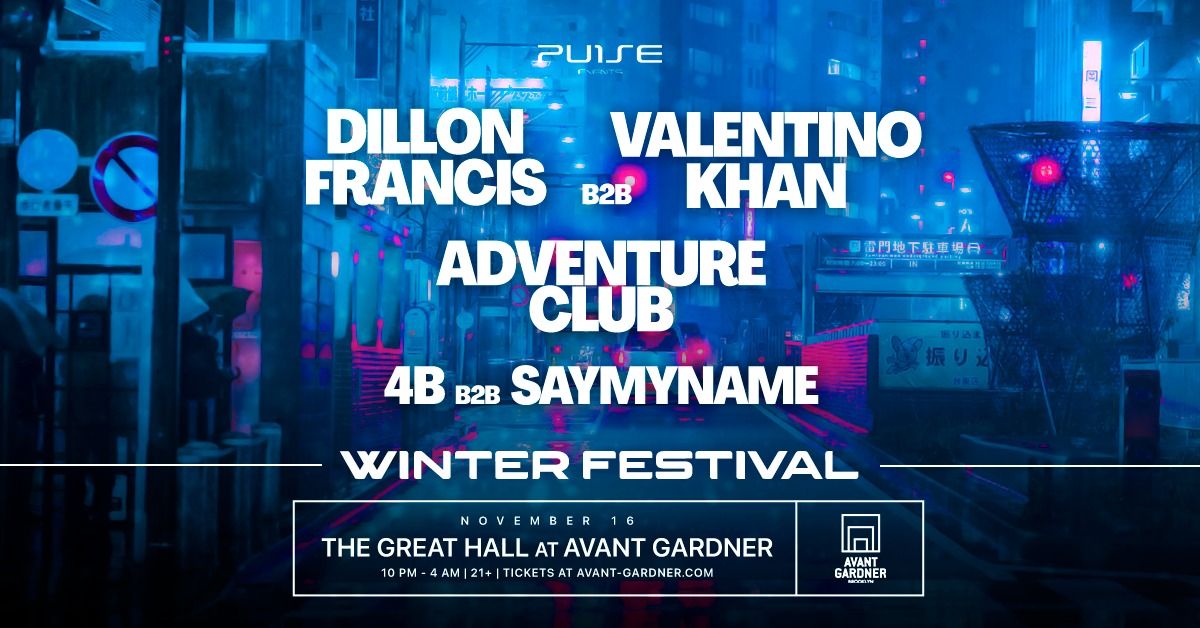 Winter Festival: Dillon Francis B2B Valentino Khan, Adventure Club + more