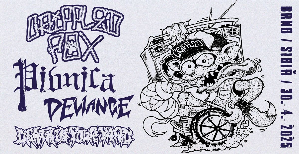 BRNO\/Sibi\u0159: Crippled Fox, Pivnica, DIYY, Deviance