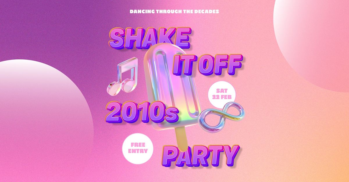 Shake It Off 2010's Party ft. Jump | Dancing Through The Decades