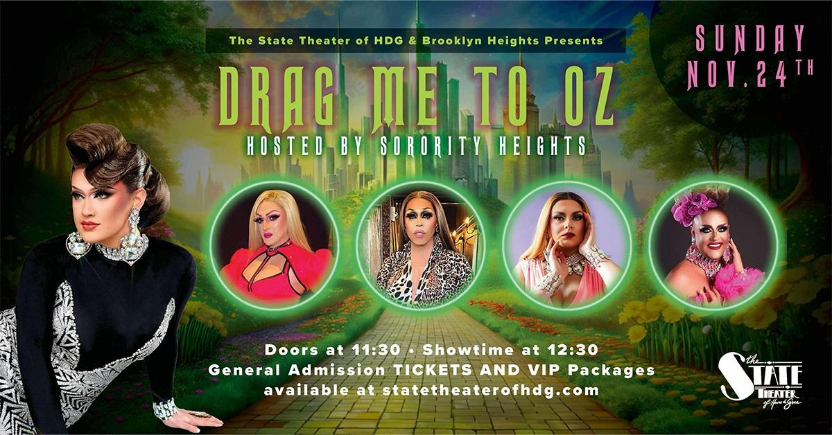 DRAG Me To Oz Drag Queen Brunch - Hosted by Sorority Heights