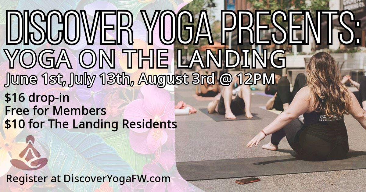 Discover Yoga: Yoga on The Landing