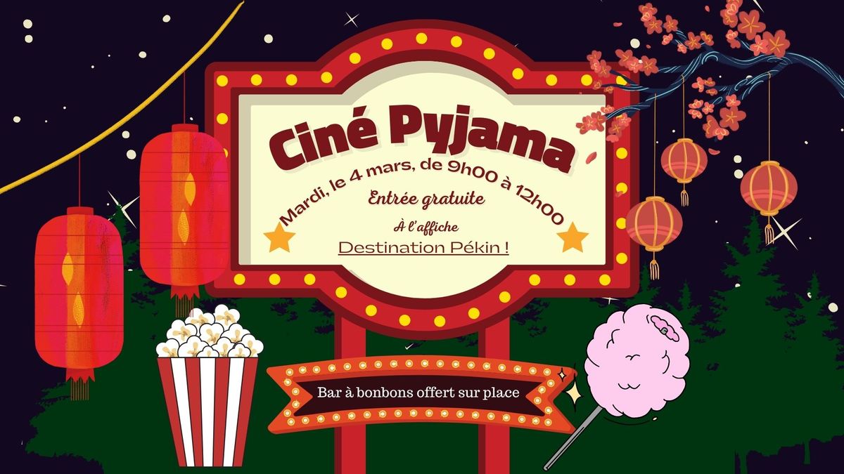 Cin\u00e9 Pyjama - 4 mars (sur inscription seulement!)