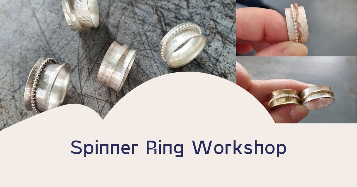 Spinner Ring Workshop