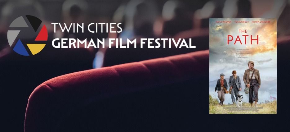 Twin Cities German Film Festival - The Path