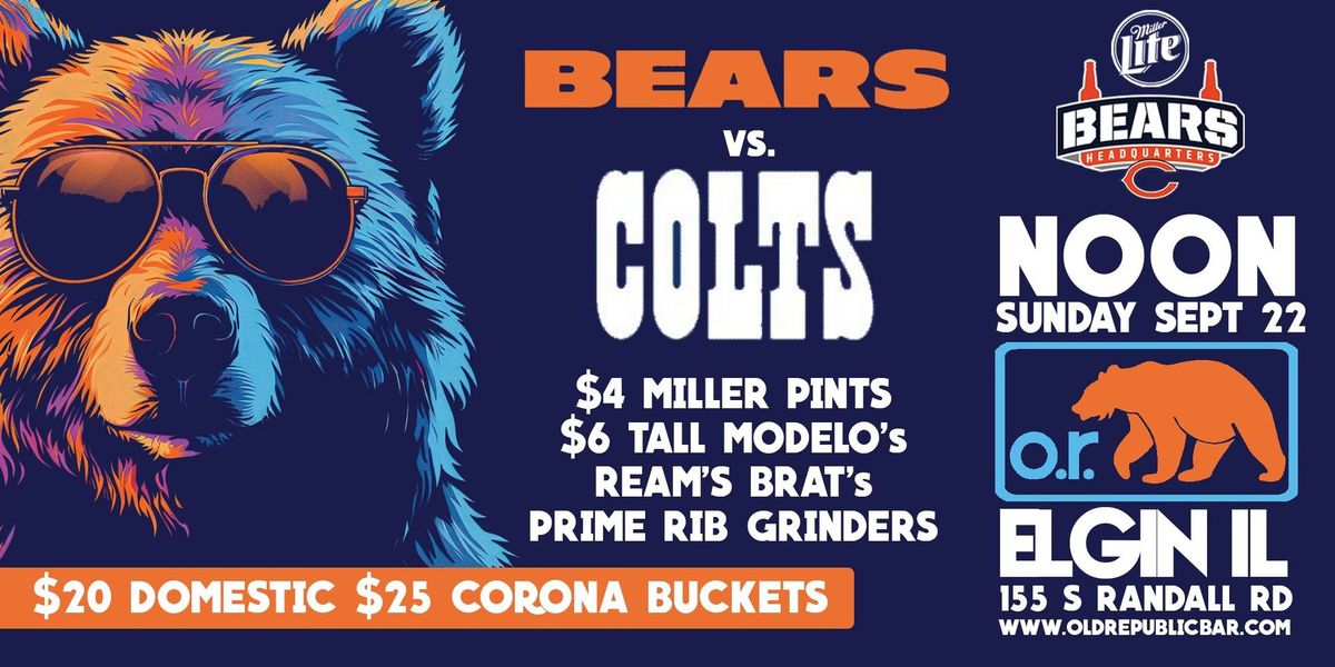 Bears Vs. Colts \/\/ Old Republic 